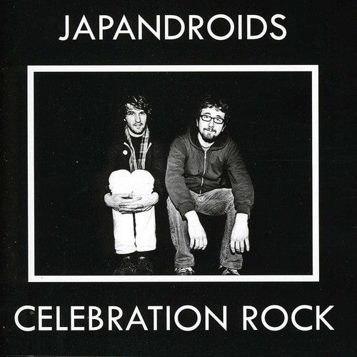 the album cover for Japandroids - Celebration Rock [Import]