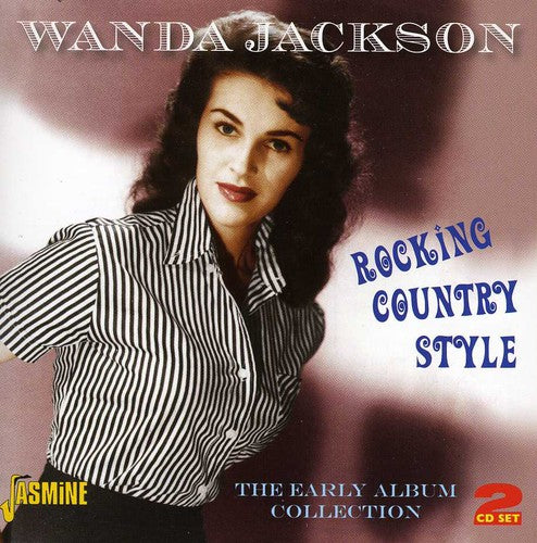 the album cover for Wanda Jackson - Rocking Country Style: Early Album Collection [Import]