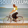 the album cover for Soul Asylum - Delayed Reaction