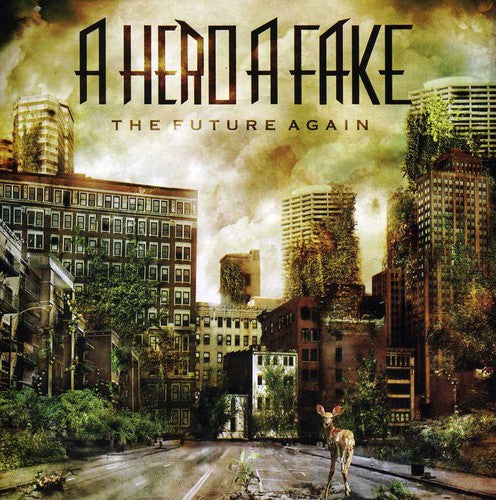 the album cover for Hero A Fake - The Future Again