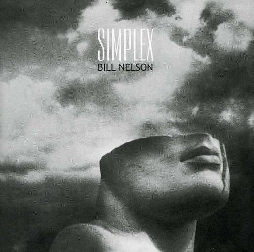 the album cover for Bill Nelson - Simplex [Import]