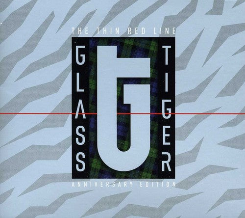 the album cover for Glass Tiger - Thin Red Line (Anniversary Edition) [Import]