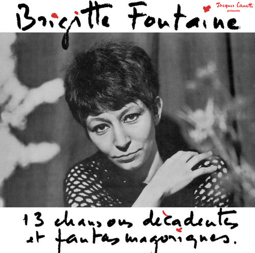 the album cover for Brigitte Fontaine - 13 Chansons Decadentes [Import]