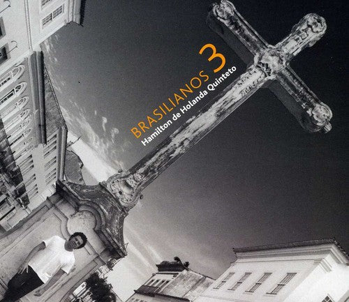 the album cover for Hamilton De Holanda - Brasilianos 3