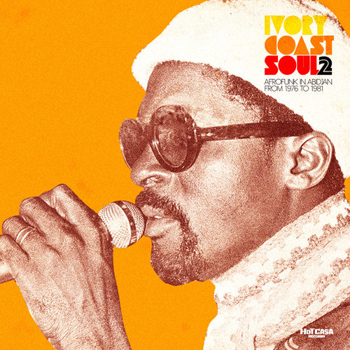 the album cover for Ivory Coast Soul - Ivory Coast Soul 2: Afrofunk In Abidjan From 1976 To 1981