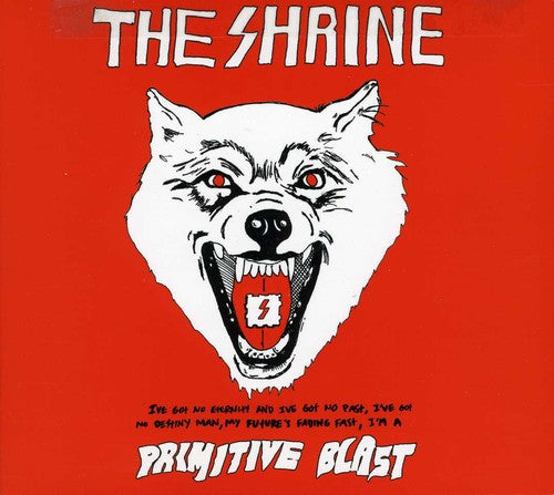 the album cover for The Shrine - Primitive Blast