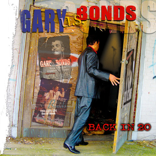 the album cover for Gary U.S. Bonds - Back in 20
