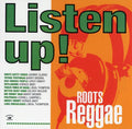 the album cover for Listen Up Roots Reggae - Listen Up: Roots Reggae / Various