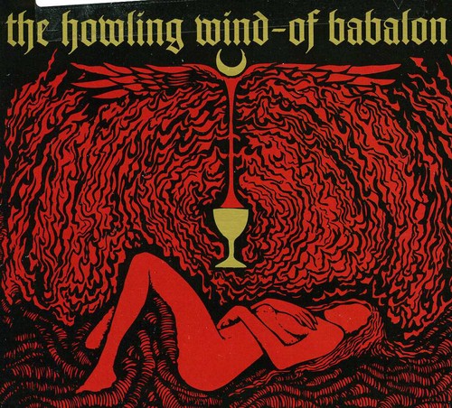 the album cover for The Howling Wind - Of Babalon