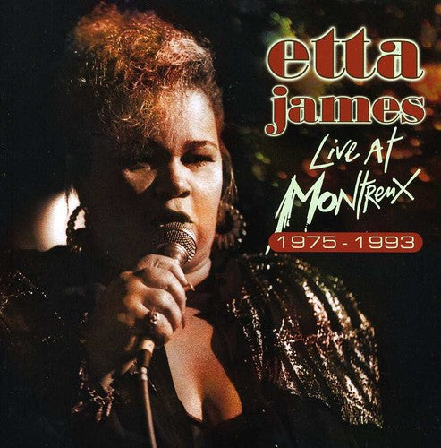 the album cover for Etta James - Live at Montreux 1975-1993