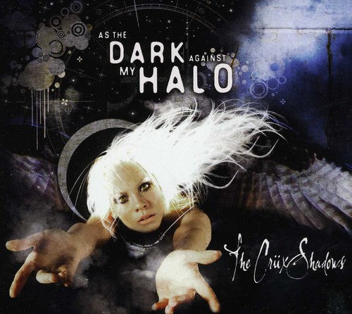 the album cover for Cruxshadows - As the Dark Against My Halo