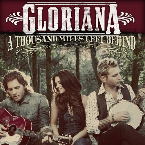 the album cover for Gloriana - Thousand Miles Left Behind