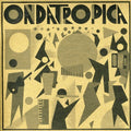 the album cover for OndatrÃ³pica - Punkero Sonidero/I Ron Man