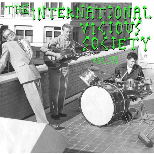 the album cover for International Vicious Society - The International Vicious Society, Vol. VI