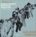 the album cover for Boban Markovic & Marko - Golden Horns - the Best of