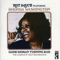 the album cover for Hot Sauce - Good Woman Turning Bad [Import]