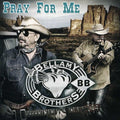 the album cover for Bellamy Brothers - Pray for Me