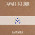 the album cover for Savage Republic - Varvakios