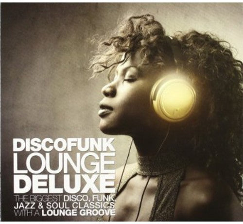 the album cover for Unknown Artist - Discofunk Lounge Deluxe
