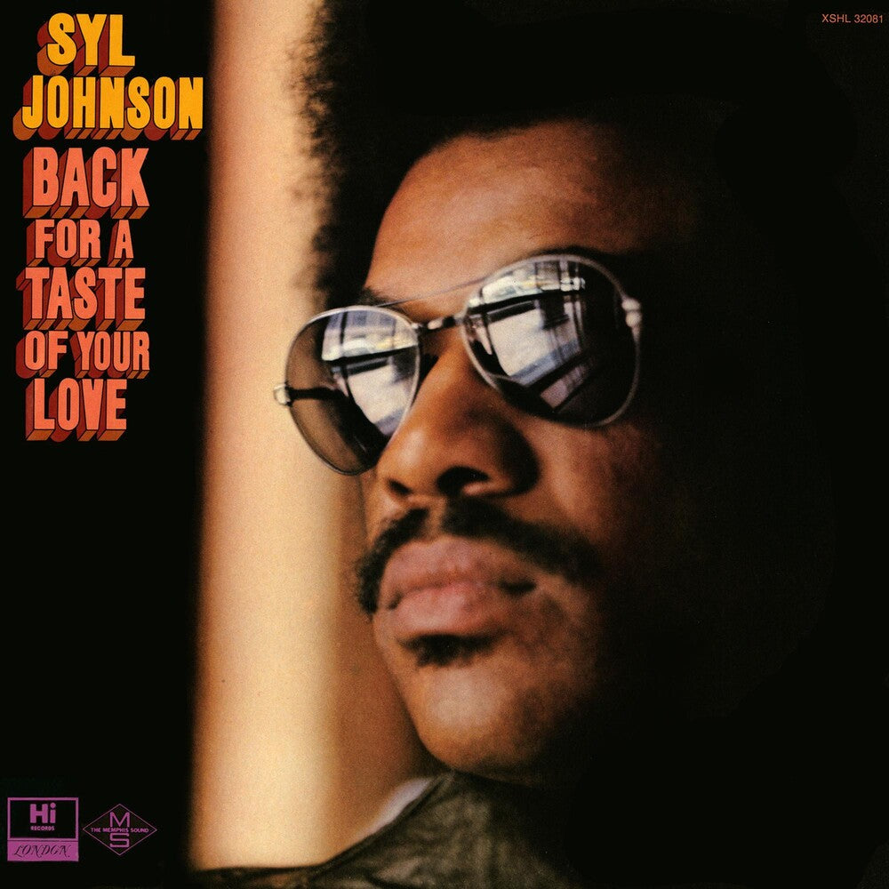 the album cover for Syl Johnson - Back for a Taste of Your Love