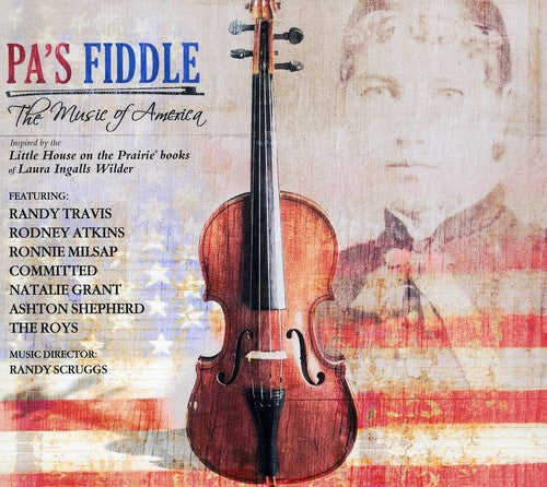 the album cover for Pas Fiddle The Music Of America - Pa's Fiddle: The Music Of America