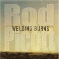 the album cover for Rod Picott - Welding Burns