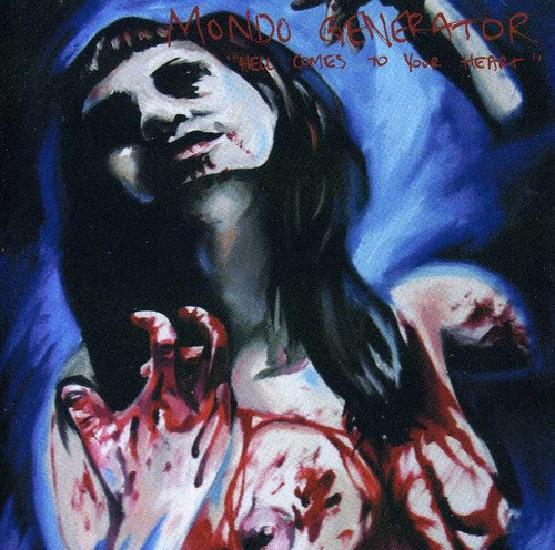 the album cover for Mondo Generator - Hell Comes to Your Heart