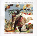 the album cover for Sun Ra & Angels & Demons At Play - Sound Sun Pleasure/We Travel The Space Ways [Import]