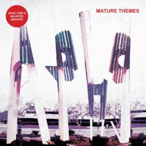 the album cover for Ariel Pink's Haunted Graffiti - Mature Themes