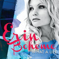 the album cover for Erin Boheme - What a Life