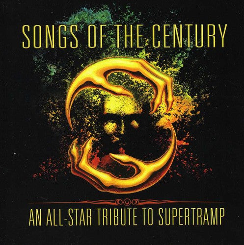 the album cover for Songs Of The Century -Tribute To Supertramp - Songs Of The Century: An All-Star Tribute To Supertramp