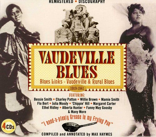 the album cover for Vaudeville Blues-1919-1941-Blues Links-V - Vaudeville Blues 1919-1941 / Blues Links: Vaudeville and Rural Blues