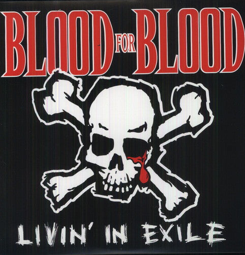the album cover for Blood For Blood - Livin in Exile