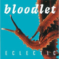 the album cover for Bloodlet - Eclectic