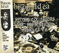 the album cover for Poison Idea - The Fatal Erection Years