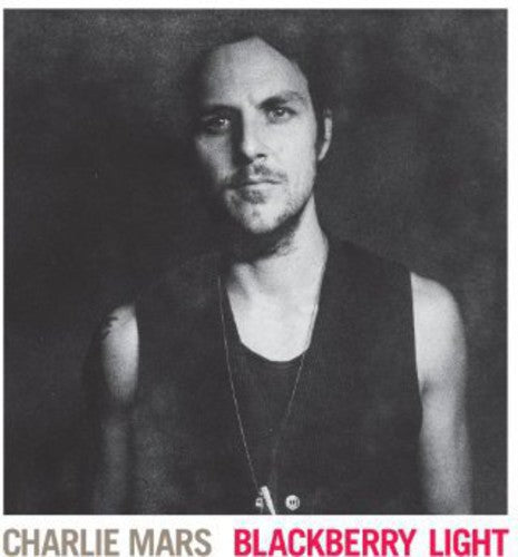 the album cover for Charlie Mars - Blackberry Light