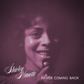 the album cover for Shirley Nanette - Never Coming Back