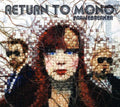 the album cover for Return To Mono - Framebreaker