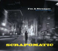 the album cover for Scrapomatic - I'm A Stranger and I Love The Night