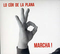 the album cover for Lo Cor de La Plana - Marcha!