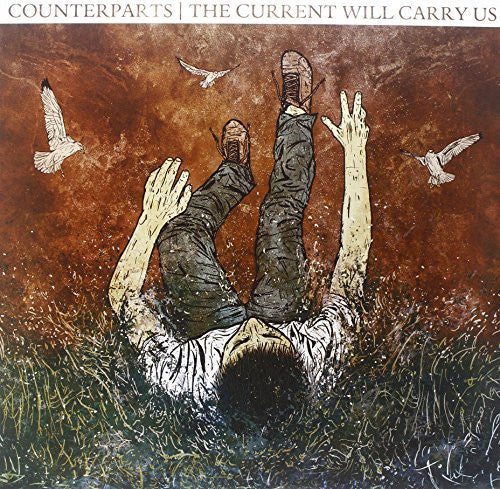 the album cover for Counterparts - Current Will Carry Us