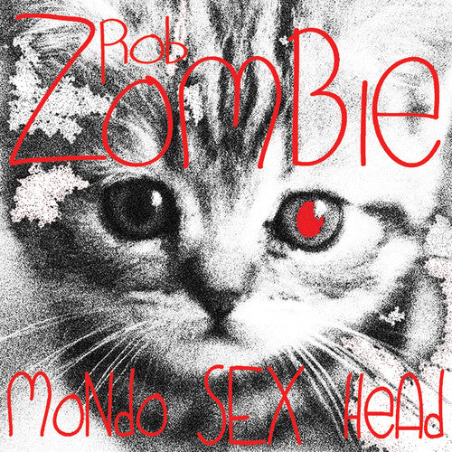 the album cover for Rob Zombie - Mondo Sex Head