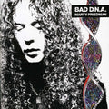 the album cover for Marty Friedman - Bad D.N.A.