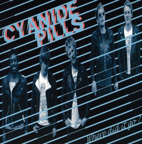 the album cover for Cyanide Pills - Where Did It Go?/Lock Me Up