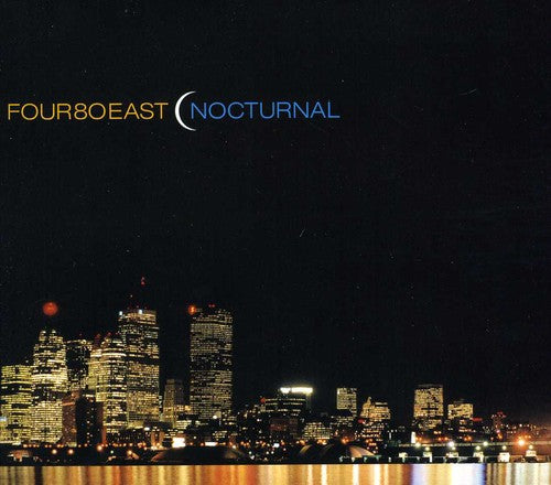 the album cover for Four80east - Nocturnal