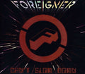 the album cover for Foreigner - Can't Slow Down