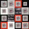 the album cover for Larry Carlton - Four Hands and A Heart, Vol. 1