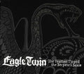 the album cover for Eagle Twin - The Feather Tipped The Serpent's Scale