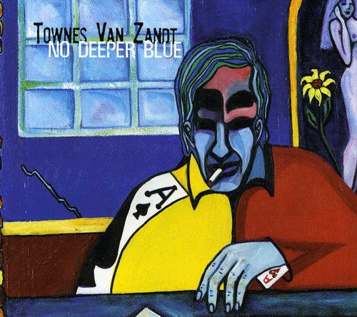 the album cover for Townes Van Zandt - No Deeper Blue