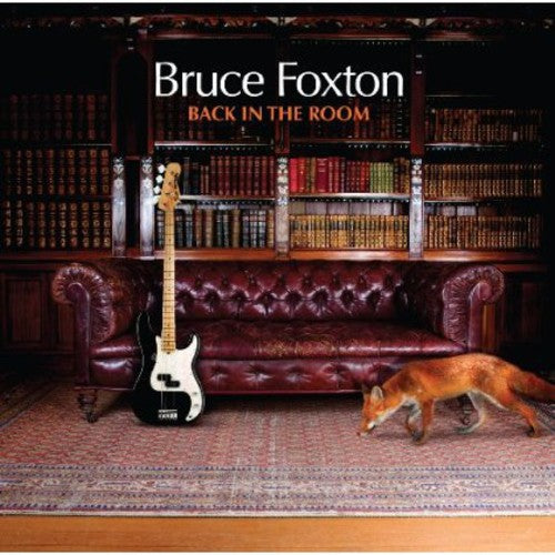 the album cover for Bruce Foxton - Back In The Room [Import]